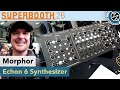 Morphor: Echon 6 - Superbooth 2026