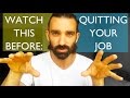 HOW TO QUIT YOUR JOB || My story || My advice HOW TO QUIT YOUR JOB || My story || My advice