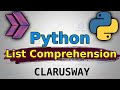 List Comprehension || Python Tutorial || Learn Python Programming - Clarusway
