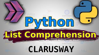List Comprehension || Python Tutorial || Learn Python Programming - Clarusway