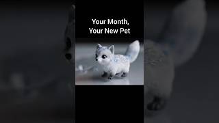 Your Month = Your New Pet #asmr #aiasmr #pet #pets