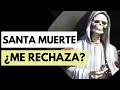 Por qué NO RECIBO SEÑALES de la SANTA MUERTE 💀😔 ¡NO DESESPERES!