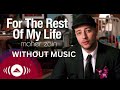 Maher Zain - For The Rest Of My Life | Without music ( vocals only)