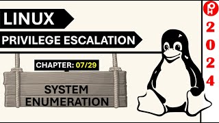 Linux Privilege Escalation 2024 | C 7/29 | System Enumeration Commands | PentestHint