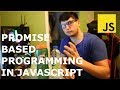 HOW TO USE PROMISES IN JAVASCRIPT