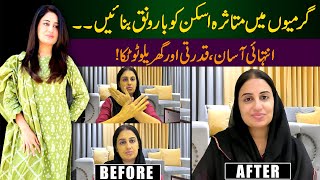 Best Home Remedy for Tan Skin in Summer | See how I REFRESH my skin | Farah Iqrar