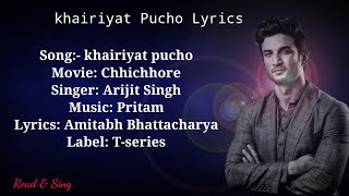 Khairiyat Pucho Full Song Lyrics | Chhichhore | Arijit Singh | Pritam