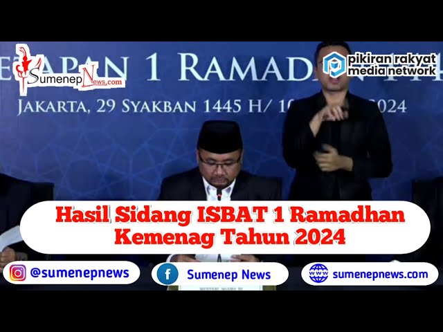 Hasil Sidang Isbat 1 Ramadhan 2024 Kemenag RI Jatuh Pada Selasa 12 ...