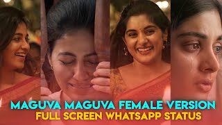 #MaguvaMaguva Song Female Version Full Screen Whatsapp Status | VakeelSab Songs | Pawan Kalyan