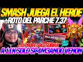 😲SI QUIERES subir tu MMR JUEGA este HEROE😲SMASH juega el HEROE +ROTO del PARCHE 7.37 