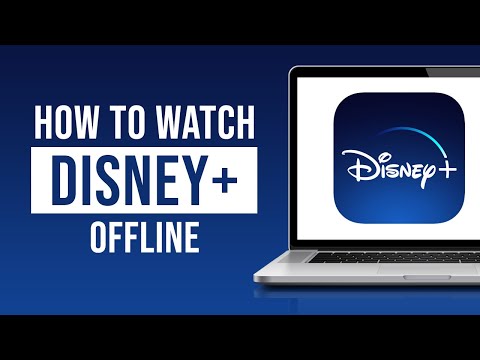 How to Watch Disney Plus Offline (2022)