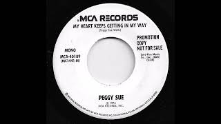 Peggy Sue - My Heart Keeps Getting In My Way