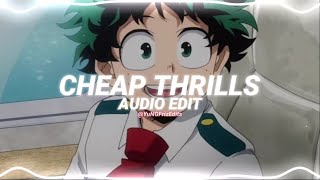 cheap thrills - sia ft. sean paul [edit audio]