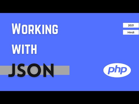 Working with JSON in PHP json_encode() and json_decode()