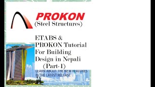 (Steel Structures) (Part1/5)ETABS & PROKON Tutorial For Building Design in Nepali,A complete Course.