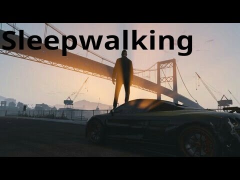 Gta 5 Sleepwalking Music Video Youtube