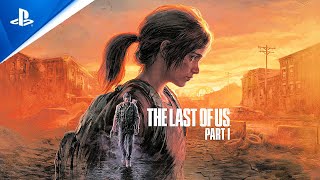 The Last of Us Remake Announced + First Look (The Last of Us Part 1)