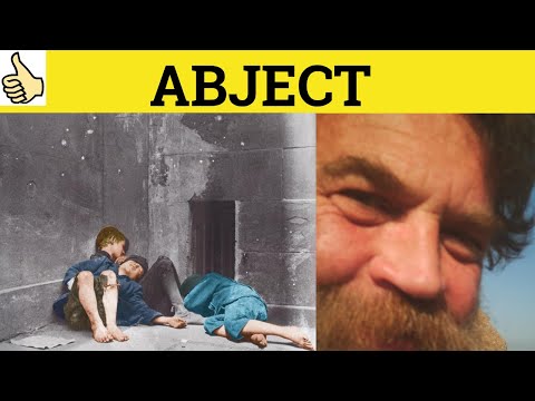 What is the meaning of abject?