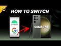 How to Transfer Data to New Samsung S23 from Android or iPhone