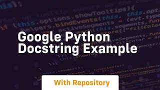 google python docstring example