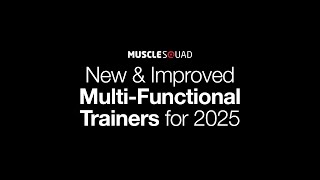 MuscleSquad Multi-Functional Trainers - new and improved for 2025