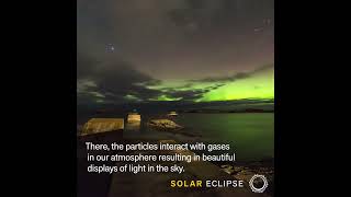 What Creates Auroras? | Countdown to the Eclipse