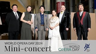 World Opera Day 2024 ミニコンサート～『ドン・パスクワーレ』より～ Don Pasquale | Mini Concert