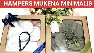 CARA MEMBUAT HAMPERS MUKENA MINIMALIS LOW BUDGET