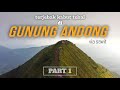 Gunung Andong #1 via Sawit - Jalur Baru | Gunung Untuk Pendaki Pemula