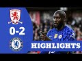 MIDDLESBROUGH VS CHELSEA 0-2 FA CUP QUARTER FINALS | EXTENDED HIGHLIGHTS & GOALS  2022 HD