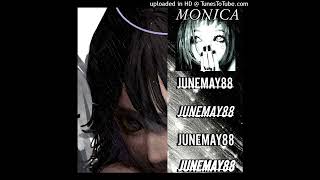 junemay88 - MONICA (CRYSTAL CASTLES WITCH HOUSE TYPE SHIT)