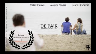 DE PAIR - FD Prod - 48HFP Montpellier 2017 - Prix du Meilleur Scénario