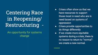 CENTERING RACE IN LIBRARY REOPENING: OPPORTUNITY FOR SYSTEM CHANGE