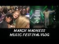 March Madness Music Festival 2016 KENDRICK LAMAR VLOG