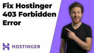 Fix Hostinger 403 Forbidden Error (2026 Easy Guide)
