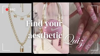 find your Aesthetic style [AESTHETIC QUIZ]✨️#aesthetic #aestheticedits #aestheticvideo