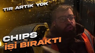 CHIPS TIR'I BIRAKIYOR | CHIPS İŞİ BIRAKTI