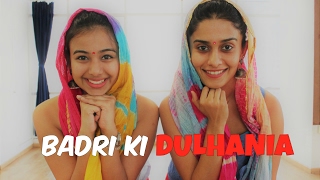 Badri Ki Dulhania | Title Track | BOLLYWOOD | Naach Choreography