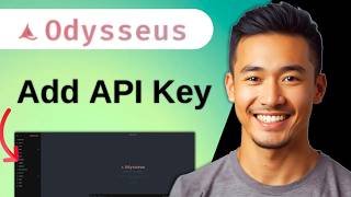 How To Add Api Key To Odysseus