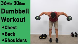 36 min Dumbbell Chest, Back & Shoulders Workout - ACHV PEAK DB Combo Workout