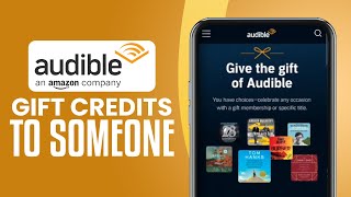 How To Gift Audible Credits To Someone | Give Audible Book As A Gift (2026) Easy Tutorial