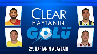 Trendyol Süper Lig 29. Haftanın En Güzel Golleri 2023/24 #Clear
