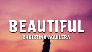 Christina Aguilera - Beautiful Lyrics