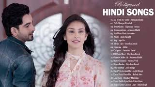 Hindi Heart Touching Songs 2019 | Sweet Indian Songs Playlist - Armaan Malik Atif Aslam Neha Kakkar