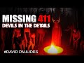 Missing 411 - Devils in the Details Full Video By David Paulides