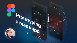 Prototype a Maps App in Figma - Full Course