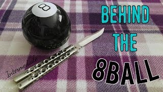 Behind the 8Ball (Intermediate)- Intermediate Butterfly Knife Tricks that look IMPRESSIVE