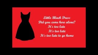 One Direction- Little Black Dress lyrics ( No Audio!)