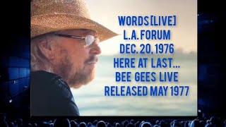 The Bee Gees [Barry Gibb] - WORDS (Here At Last... The Bee Gees Live, 1977)