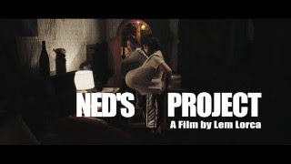 NED'S PROJECT (TEASER)